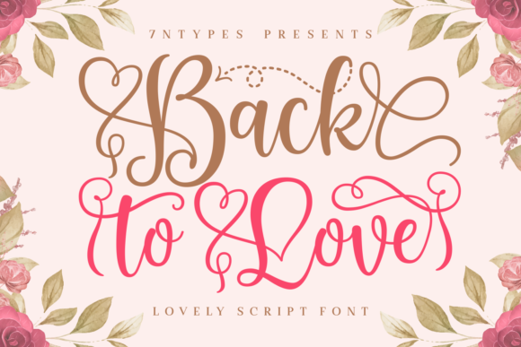 Back to Love Typeface for Digital Branding