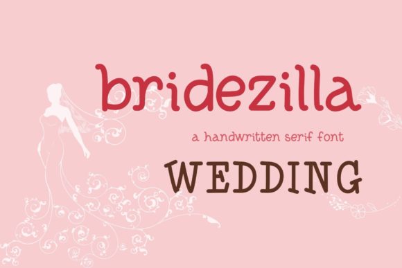 Bridezilla Wedding Font: A Quirky Script Review