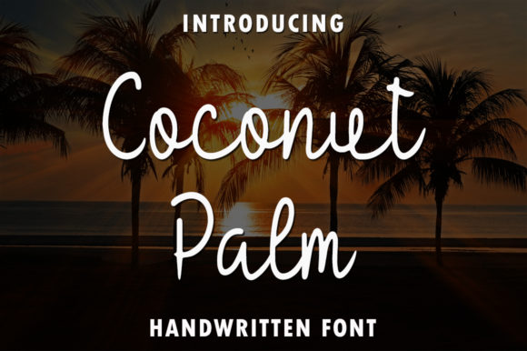 Coconut Palm: A Sweet Handwritten Font for Makers
