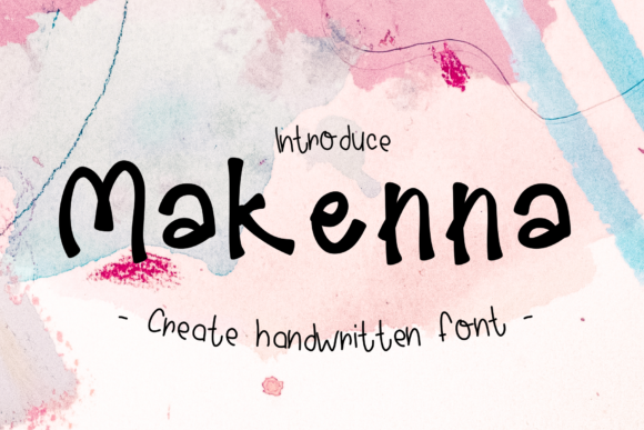 Makenna: A Quirky Handwritten Font for Modern Brands