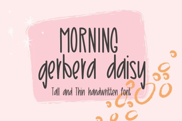 Morning Gerbera Daisy Typeface for Editorial Design
