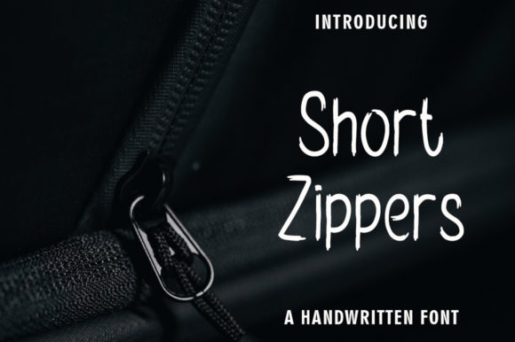 Short Zippers: A Cute Handwritten Font for Makers