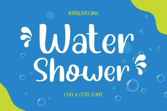 Water Shower Font for Joyful Editorial Design